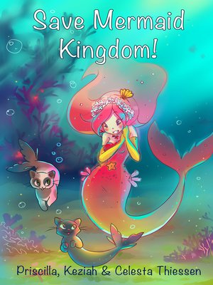 cover image of Save Mermaid Kingdom!